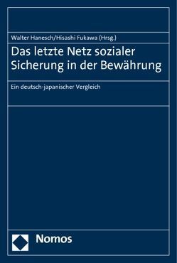 Das letzte Netz sozialer Sicherung in der Bewährung von Fukawa,  Hisashi, Hanesch,  Walter