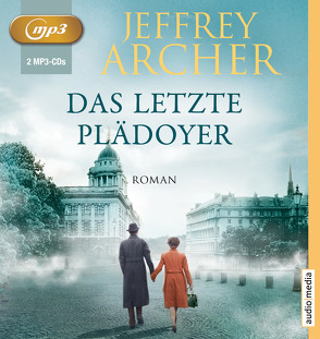 Das letzte Plädoyer von Archer,  Jeffrey, Kruse,  Tatjana, Laprell,  Maximilian