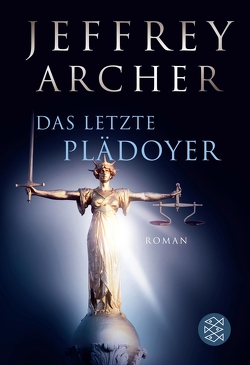 Das letzte Plädoyer von Archer,  Jeffrey, Kruse,  Tatjana