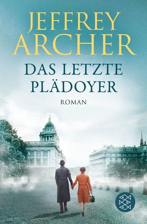 Das letzte Plädoyer von Archer,  Jeffrey, Kruse,  Tatjana