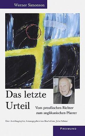 Das letzte Urteil von Schöne,  Jobst, Simonson,  Werner