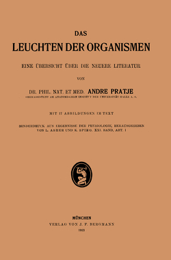 Das Leuchten der Organismen I von Pratje,  Andre