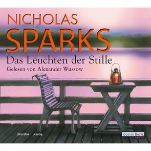 Das Leuchten der Stille von Sparks,  Nicholas, Wussow,  Alexander, Zöfel,  Adelheid