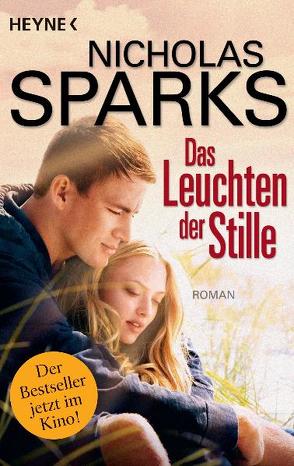 Das Leuchten der Stille von Sparks,  Nicholas, Zöfel,  Adelheid