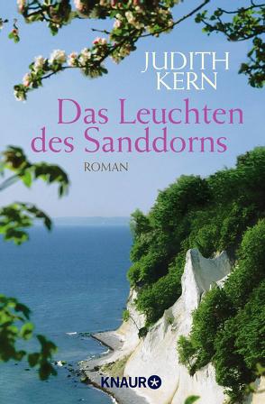 Das Leuchten des Sanddorns von Kern,  Judith