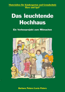 Das leuchtende Hochhaus von Peters,  Barbara, Peters,  Lucia