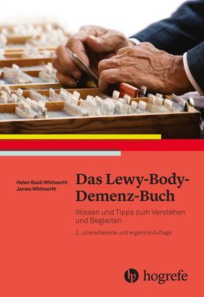 Das Lewy–Body–Demenz–Buch von Buell Whitworth,  Helen, Whitworth,  James