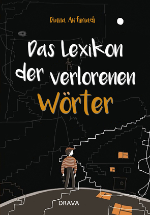 Das Lexikon der verlorenen Wörter von Anfimiadi,  Diana, Monhardt,  Stefan, Tchigladze,  Nana