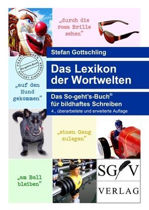 Das Lexikon der Wortwelten von Gottschling,  Stefan