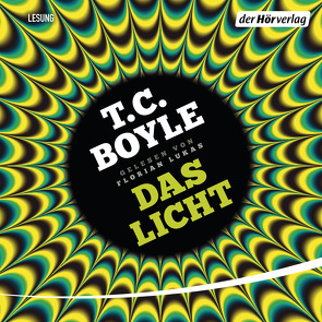 Das Licht von Boyle,  T. C., Gunsteren,  Dirk van, Lukas,  Florian