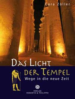 Das Licht der Tempel von Zöller,  Cora