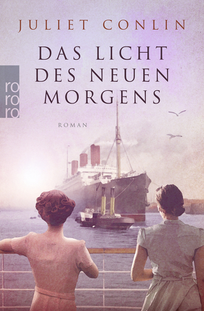 Das Licht des neuen Morgens von Conlin,  Juliet, Ostrop,  Barbara