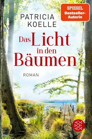 Das Licht in den Bäumen von Koelle,  Patricia