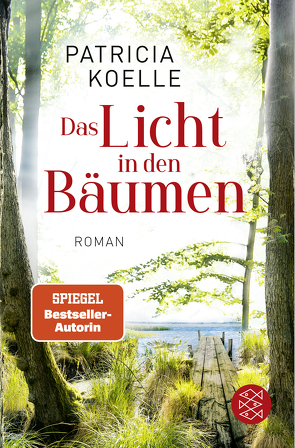 Das Licht in den Bäumen von Koelle,  Patricia