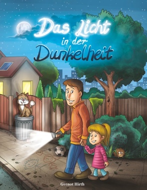 Das Licht in der Dunkelheit von Hirth,  Gernot