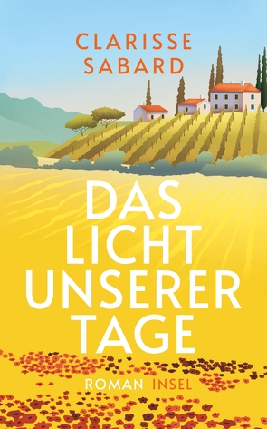 Das Licht unserer Tage von Feldmann,  Claudia, Sabard,  Clarisse, Schwenk,  Sabine