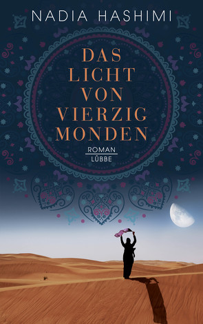 Das Licht von vierzig Monden von Evert,  Britta, Hashimi,  Nadia