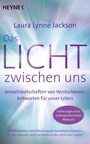 Das Licht zwischen uns von Jackson,  Laura Lynne, Molitor,  Juliane