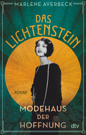 Das Lichtenstein – Modehaus der Hoffnung von Averbeck,  Marlene