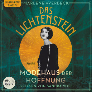 Das Lichtenstein – Modehaus der Hoffnung von Averbeck,  Marlene, Voss,  Sandra