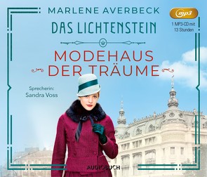 Das Lichtenstein: Modehaus der Träume von Averbeck,  Marlene, Voss,  Sandra