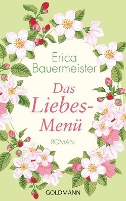 Das Liebesmenü von Bauermeister,  Erica, Brandl,  Andrea