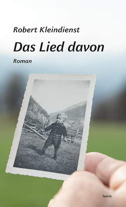 Das Lied davon von Kleindienst,  Robert