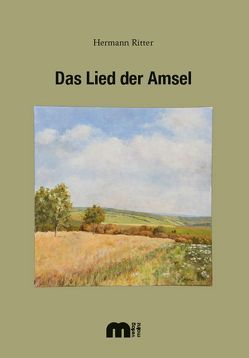 Das Lied der Amsel von Ritter,  Hermann