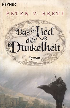 Das Lied der Dunkelheit von Brett,  Peter V., Herrmann-Nytko,  Ingrid