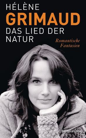 Das Lied der Natur von Grimaud,  Hélène, Killisch-Horn,  Michael v.