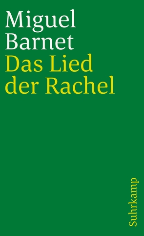 Das Lied der Rachel von Barnet,  Miguel, Plackmeyer,  Wilhelm