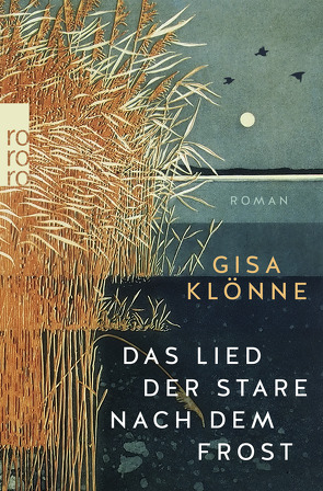 Das Lied der Stare nach dem Frost von Klönne,  Gisa