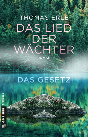 Das Lied der Wächter – Das Gesetz von Erle,  Thomas