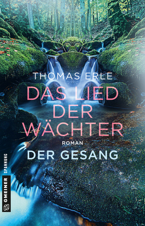 Das Lied der Wächter – Der Gesang von Erle,  Thomas