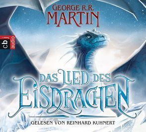 Das Lied des Eisdrachen von Helweg,  Andreas, Kuhnert,  Reinhard, Martin,  George R.R.