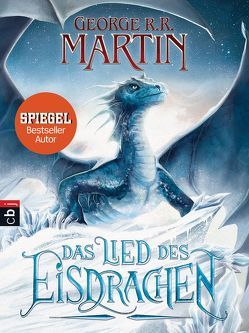 Das Lied des Eisdrachen von Helweg,  Andreas, Martin,  George R.R., Royo,  Luis