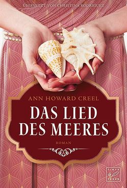 Das Lied des Meeres von Creel,  Ann Howard, Rodriguez,  Christina