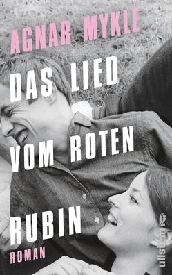 Das Lied vom roten Rubin von Mykle,  Agnar