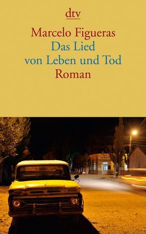 Das Lied von Leben und Tod von Figueras,  Marcelo, Giersberg,  Sabine