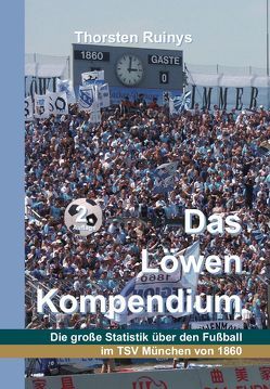 Das Löwen Kompendium von Ruinys,  Thorsten