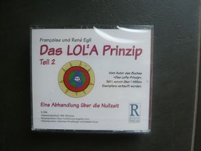 Das LOLA-Prinzip, Teil 2 von Egli,  Françoise, Egli,  René