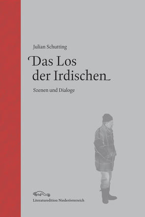 Das Los der Irdischen von Schutting,  Julian