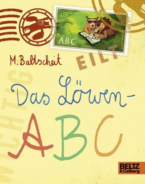 Das Löwen-ABC von Baltscheit,  Martin