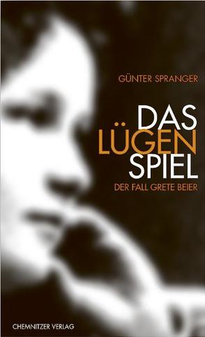 Das Lügenspiel von Spranger,  Günter, Walther,  Klaus