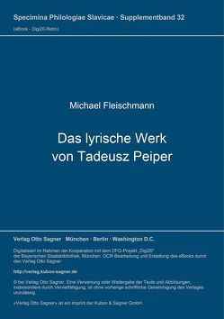 Das lyrische Werk von Tadeusz Peiper von Fleischer,  Michael