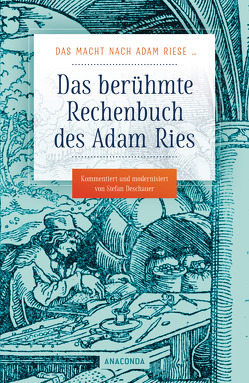 Das macht nach Adam Riese von Deschauer,  Stefan