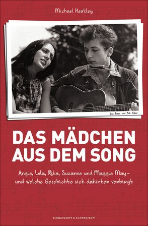 Das Mädchen aus dem Song von Heatley,  Michael, Lampe,  Madeleine, Wortmann,  Thorsten