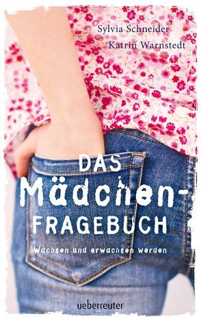 Das Mädchen-Fragebuch von Schneider,  Sylvia, Warnstedt,  Katrin