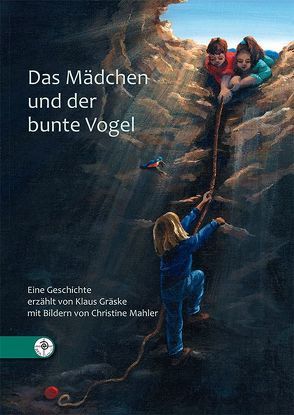 Das Mädchen und der bunte Vogel von Gräske,  Klaus, Mahler,  Christine