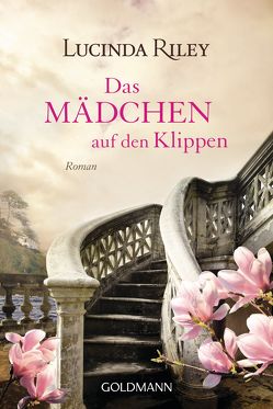 Das Mädchen auf den Klippen von Hauser,  Sonja, Riley,  Lucinda